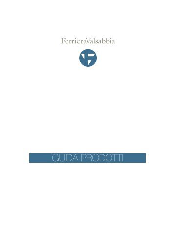 Guida prodotti barre 2012 (PDF 13.8 MB) - Ferriera Valsabbia