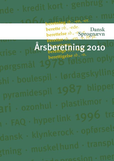 Årsberetning 2010 - Dansk Sprognævn