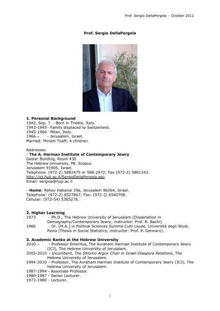 1 Prof. Sergio DellaPergola 1. Personal Background 1942, Sep. 7 ...