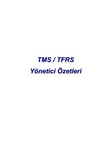 TMS-TFRS Yönetici özetleri - yeminli mali müşavir