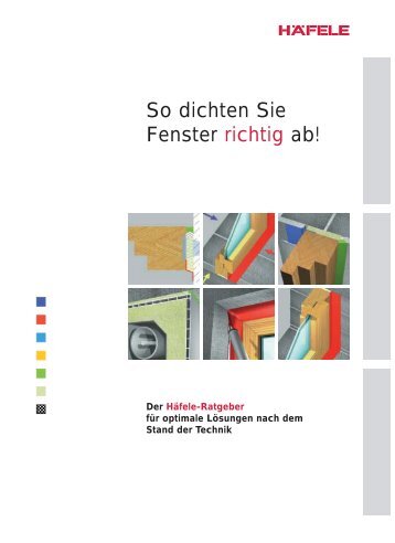 So dichten Sie Fenster richtig ab! - Tischler.de