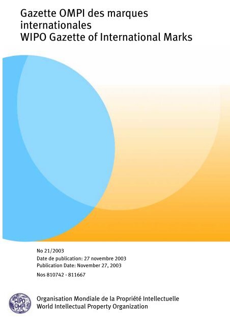 I. ENREGISTREMENTS / REGISTRATIONS Nos 810 742 à ... - WIPO