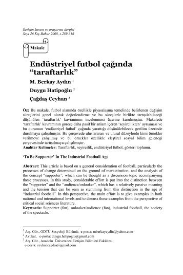 Endüstriyel futbol çağında “taraftarlık”