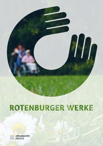 Jahresbericht 2011/12 - Rotenburger Werke