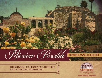 Preserving California's History and lifelong MeMories - Mission San ...