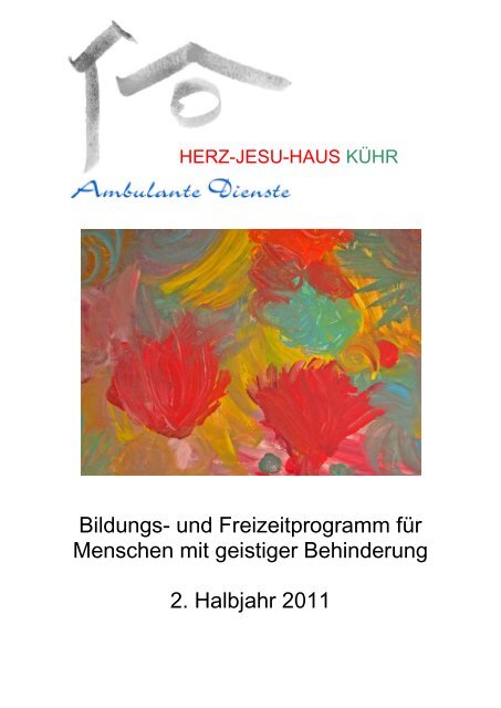 Bildungs - Herz-Jesu-Haus Kühr