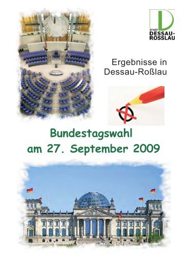 Bundestagswahl am 27. September 2009 - dessau-rosslau - Dessau ...