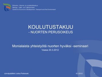 Koulutustakuu - Nuoren perusoikeus - Jukka Peltokoski