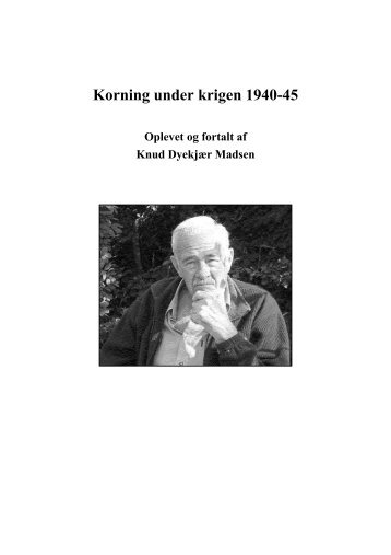 Korning under krigen 1940-45 - Knud Madsen