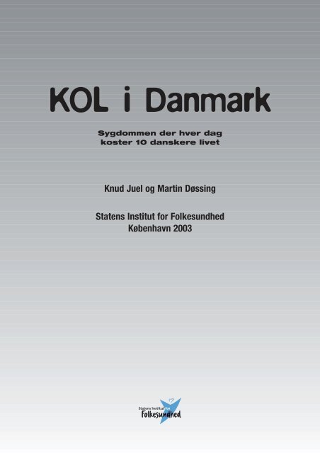 Knud Juel og Martin Døssing - Statens Institut for Folkesundhed