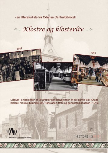 i Klostre og klosterliv j - Odense Centralbibliotek