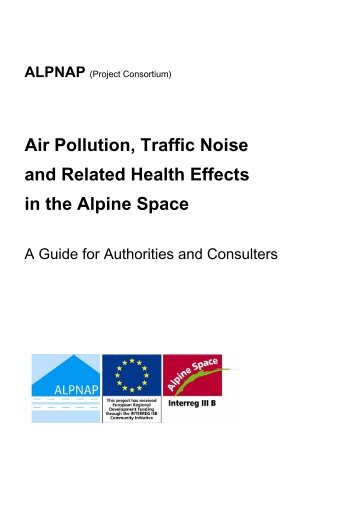 Air Pollution, Traffic Noise and Related Health Effects in the Alpine ...