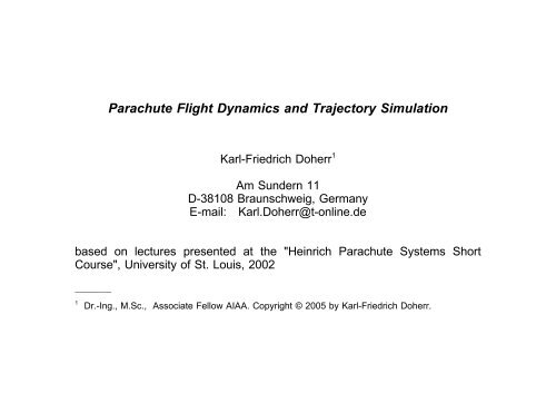 10 Parachute Flight Dynamics and Trajectory Simulation Doher