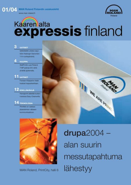 Asiakaslehti 01/04 - manroland Nordic Finland Oy