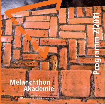 Programm 2|2011 - Melanchthon-Akademie