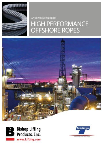 HIGH PERFORMANCE OFFSHORE ROPES