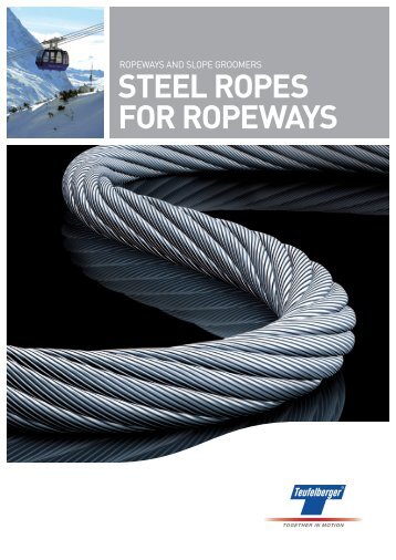 STEEL ROPES FOR ROPEWAYS - Alpin Maskin