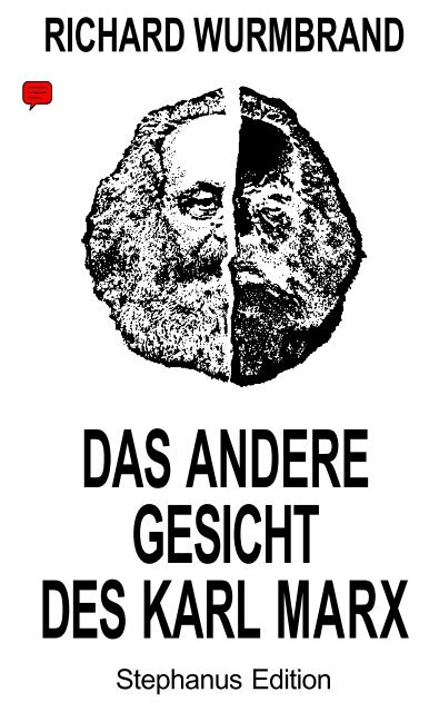 Richard Wurmbrand Das Andere Gesicht Des Karl Marx Apostasia De