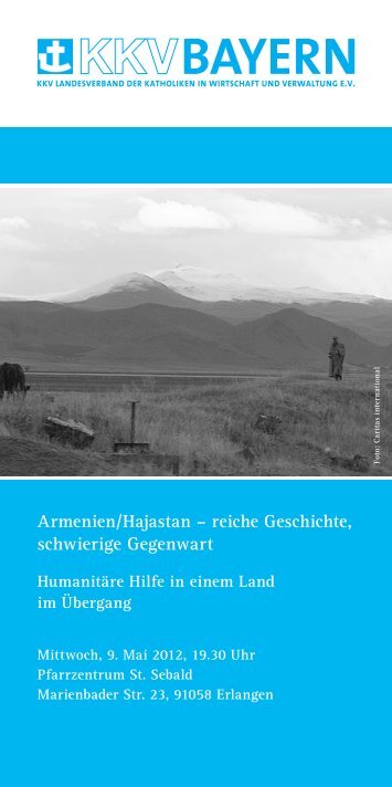 Armenien/Hajastan – reiche Geschichte, schwierige Gegenwart