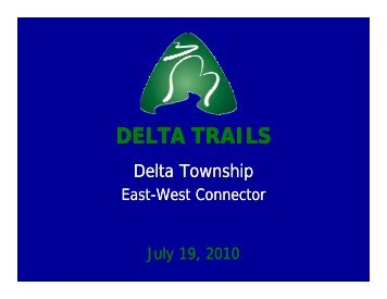 DELTA TRAILS DELTA TRAILS - Delta Township
