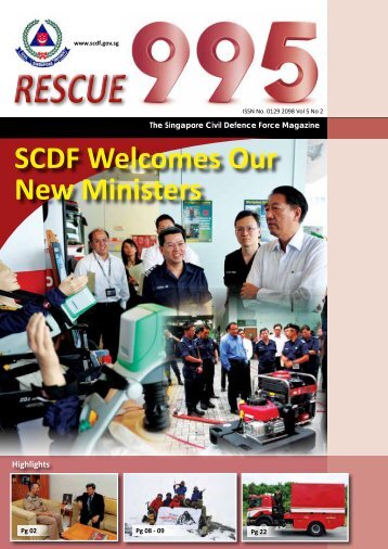 SCDF Welcomes Our New Ministers - Singapore Civil Defence Force