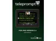 Teleprompt+ user manual - Bombing Brain Interactive