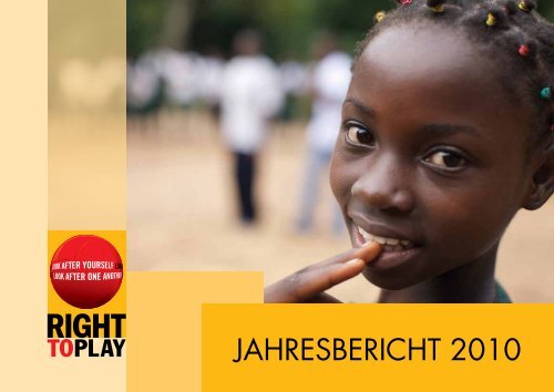 Jahresbericht 2010 Schweiz - Right to Play