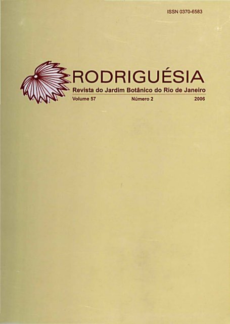 RODRIGUESIA Revista do Jardim Botânico do Rio de Janeiro