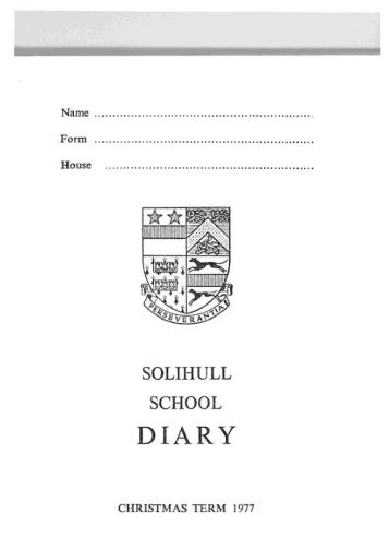 School Diary_1977_Christmas Term - Old Silhillians Association
