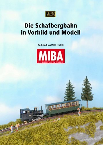 Die Schafbergbahn in Vorbild und Modell - Ferro Train