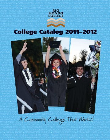Complete College Catalog 2011-2012 - Rio Hondo College
