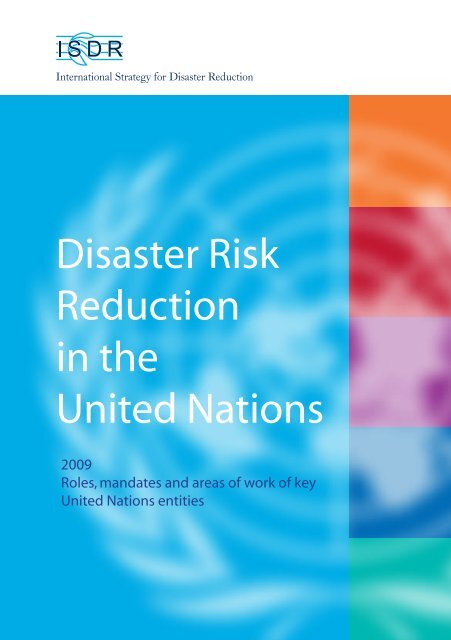 Disaster Risk Reduction in the United Nations - unisdr