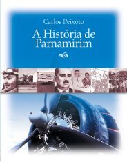 #Historia de Parnamirim.qxd - Prefeitura de Parnamirim