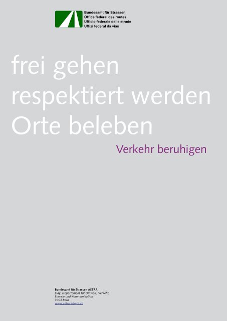 Verkehrsberuhigung innerorts - Bundesamt für Strassen