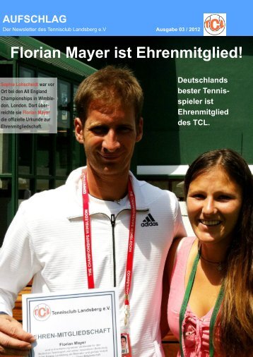 Florian Mayer ist Ehrenmitglied! - Tennisclub Landsberg e. V.