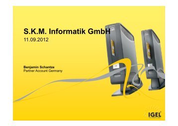 IGEL Technology - SKM Informatik GmbH