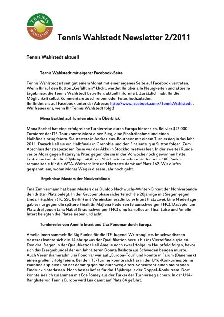 Tennis Wahlstedt Newsletter 2/2011 Inhalt: - Topspin Tennis Wahlstedt