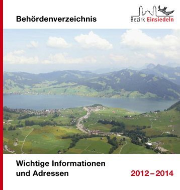 Behördenverzeichnis Wichtige Informationen ... - Bezirk Einsiedeln