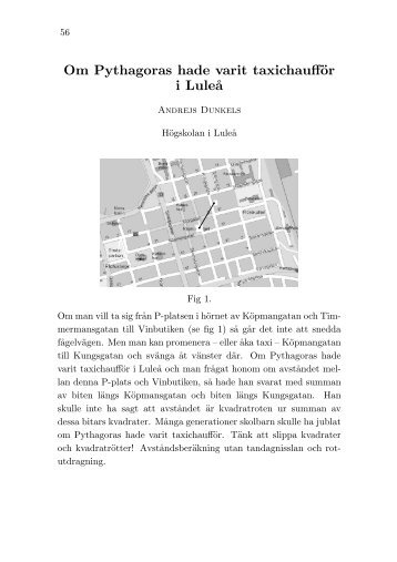 Om Pythagoras hade varit taxichaufför i Lule˚a - Institut Mittag-Leffler