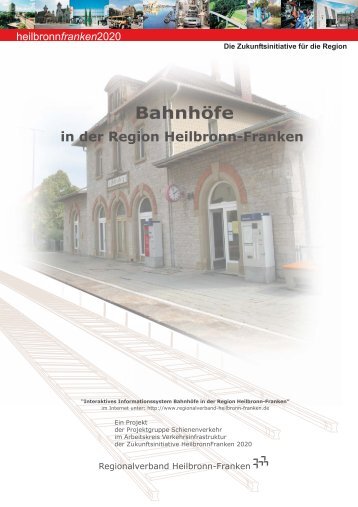 Bahnhöfe in der Region Heilbronn-Franken - Regionalverband ...
