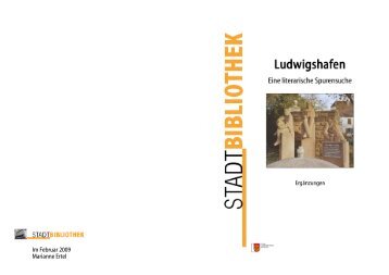 Eine literarische Spurensuche" (pdf, 774.3 kB) - Ludwigshafen