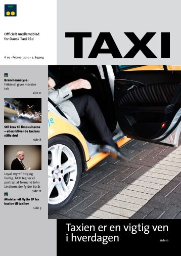 Taxien er en vigtig ven i hverdagen - Dansk Taxi Råd