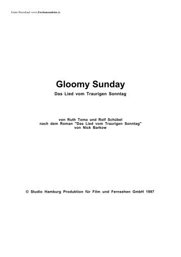 Gloomy Sunday - Das Lied vom Traurigen Sonntag