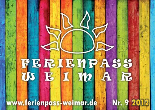 Ferienpassheft 2012 - Ferienpass Weimar