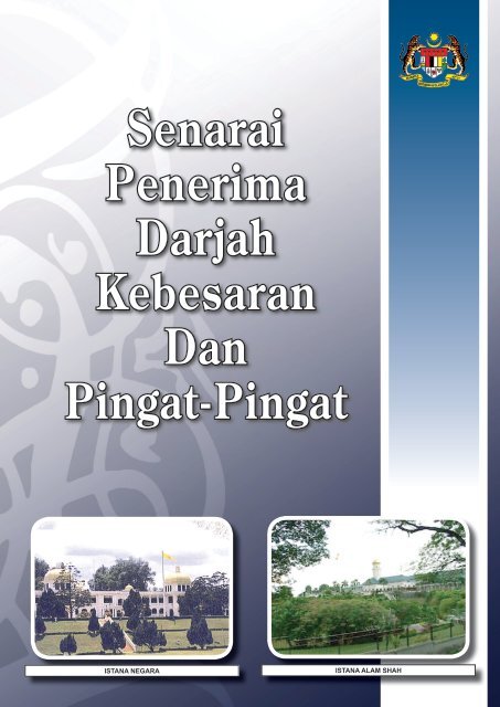 Senarai Penerima Darjah Kebesaran Dan Pingat-Pingat