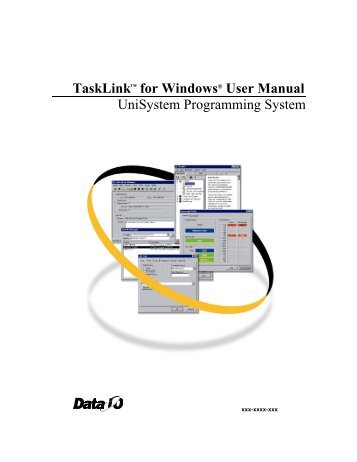 TaskLink™ for Windows® User Manual UniSystem Programming ...