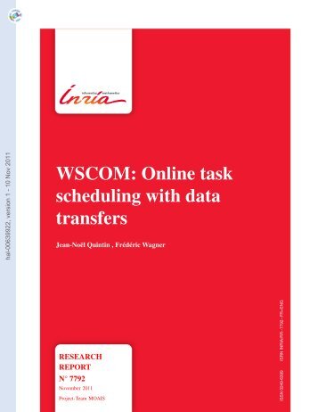 WSCOM: Online task scheduling with data transfers - HAL - INRIA