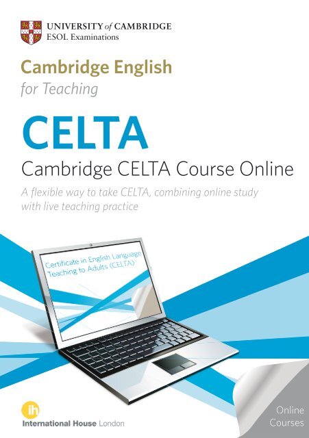 Cambridge CELTA Course Online Cambridge ESOL Cambridge CELTA Course Online Cambridge ESOL