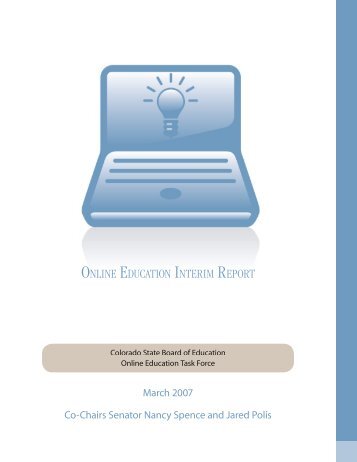 ONLINE EDUCATION INTERIM REPORT - Colorado Department of ...