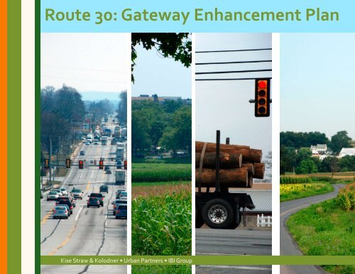 Route 30: Gateway Enhancement Plan - Lancaster County Website